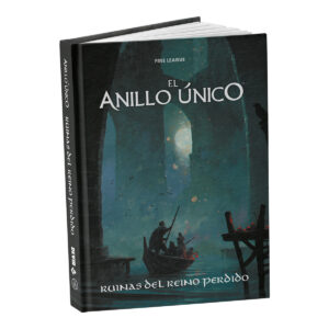 El Anillo Único - Ruinas del Reino Perdido | Juego de Rol